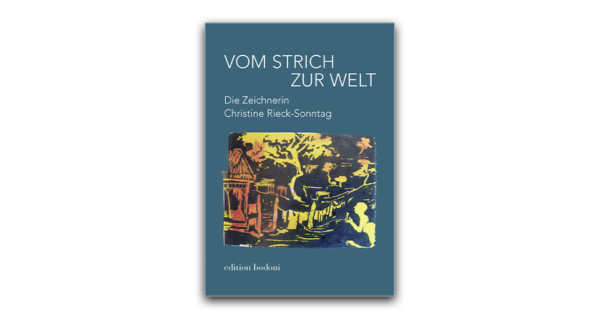 Rieck Sonntag Vom Strich zur Welt